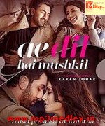 Ae Dil Hai Mushkil 2016 Song Download